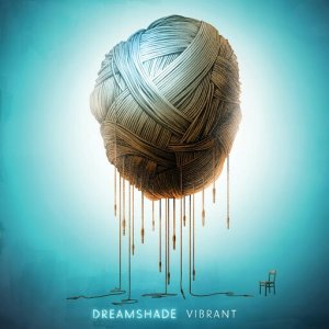 Dreamshade: Vibrant