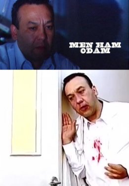 Mirzabek Xolmedov - Men ham odam (qisqa metrajli film)