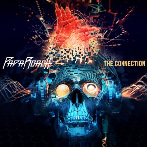 Papa Roach: The Connection