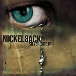 Nickelback: Silver Side Up (Japanese Edition)