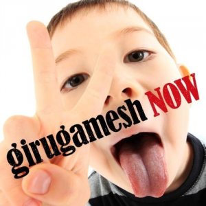 girugämesh (ギルガメッシュ): NOW